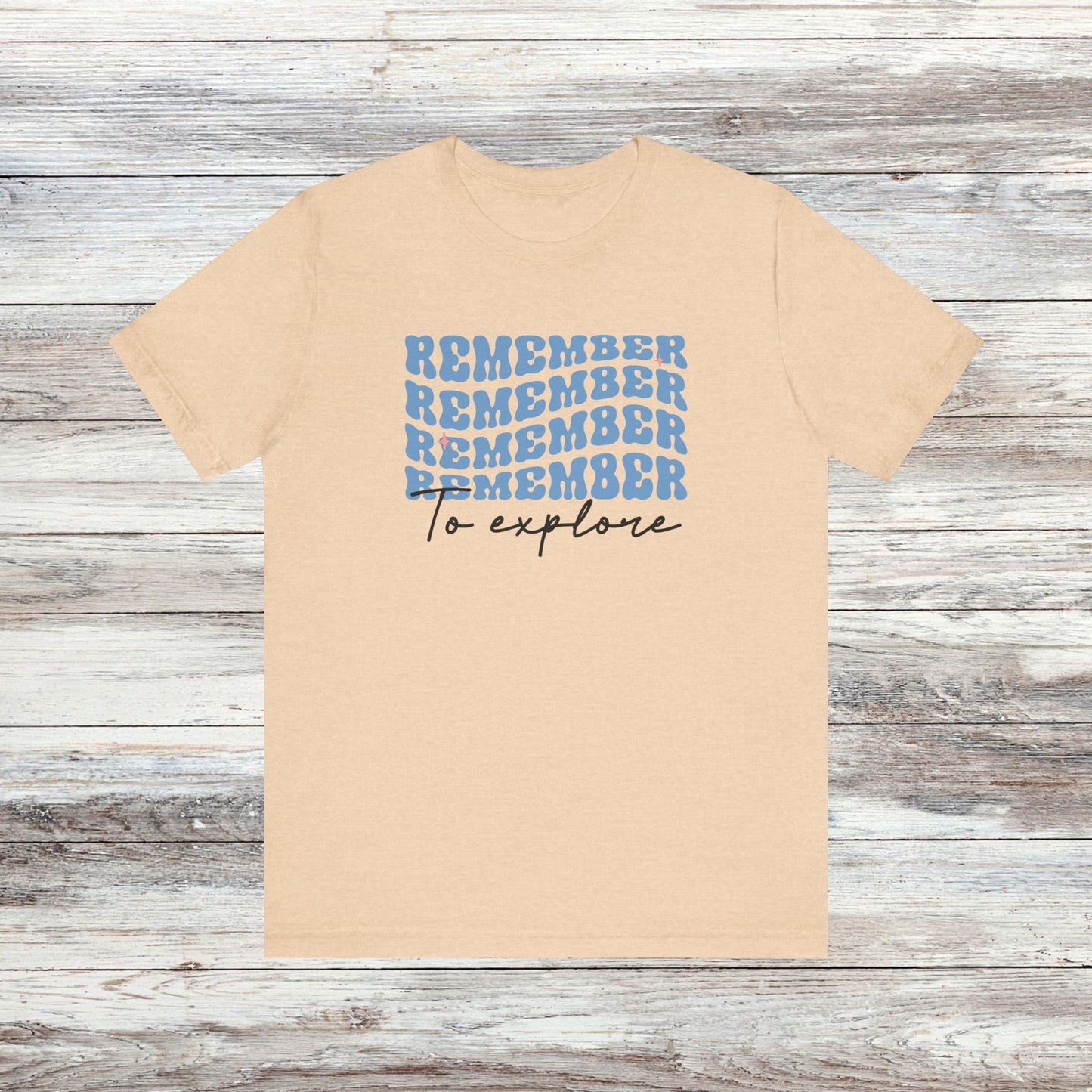 Retro Vibes, Wanderlust Vibes: Remember to Explore T-Shirt
