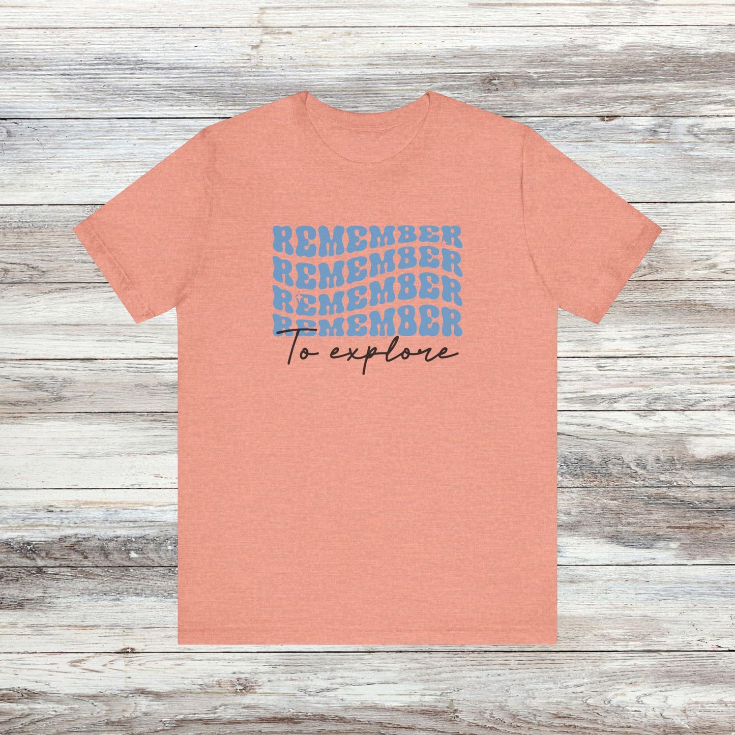 Retro Vibes, Wanderlust Vibes: Remember to Explore T-Shirt