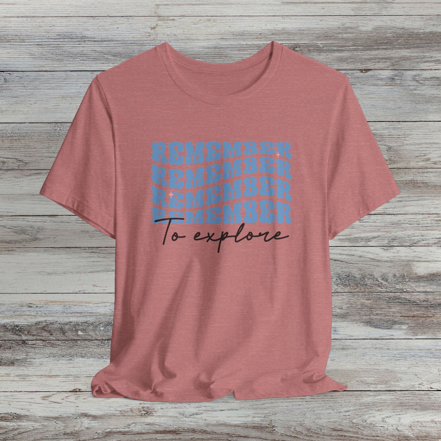 Retro Vibes, Wanderlust Vibes: Remember to Explore T-Shirt