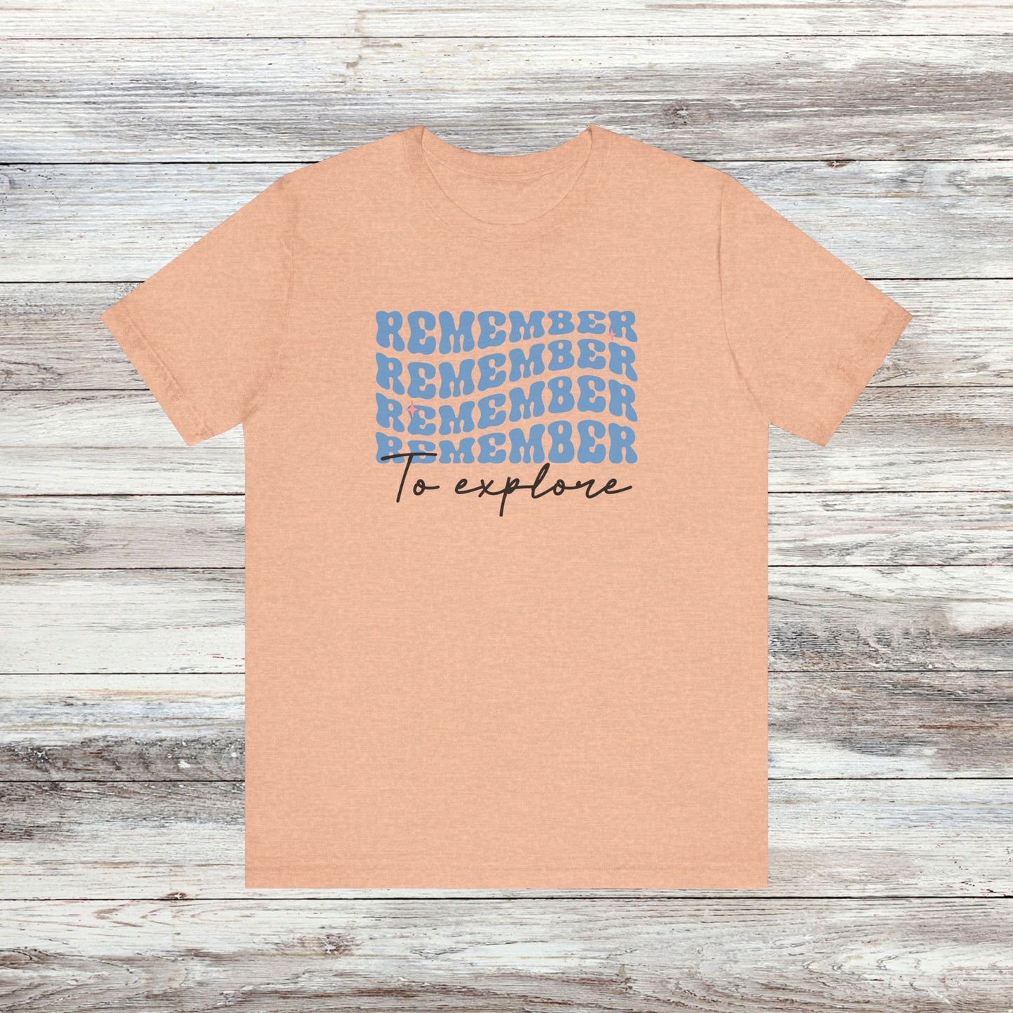 Retro Vibes, Wanderlust Vibes: Remember to Explore T-Shirt