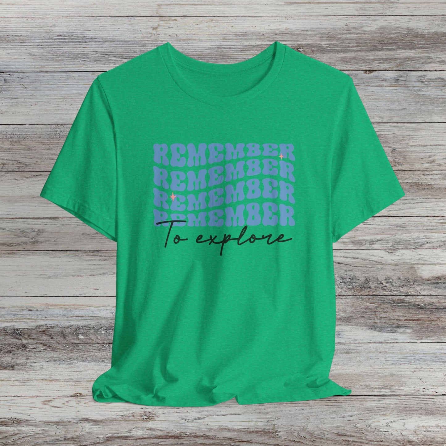Retro Vibes, Wanderlust Vibes: Remember to Explore T-Shirt
