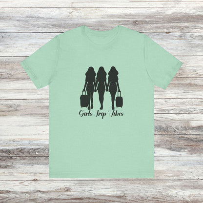 Girls Trip Vibes: Travel T-Shirt for Adventurous Friends