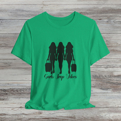 Girls Trip Vibes: Travel T-Shirt for Adventurous Friends