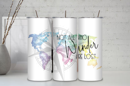 Explore the World: "Not All Who Wander Are Lost" Travel Tumbler - Skinny Tumbler with Straw, 20oz